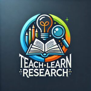 TEACH LEARN RESEARCH